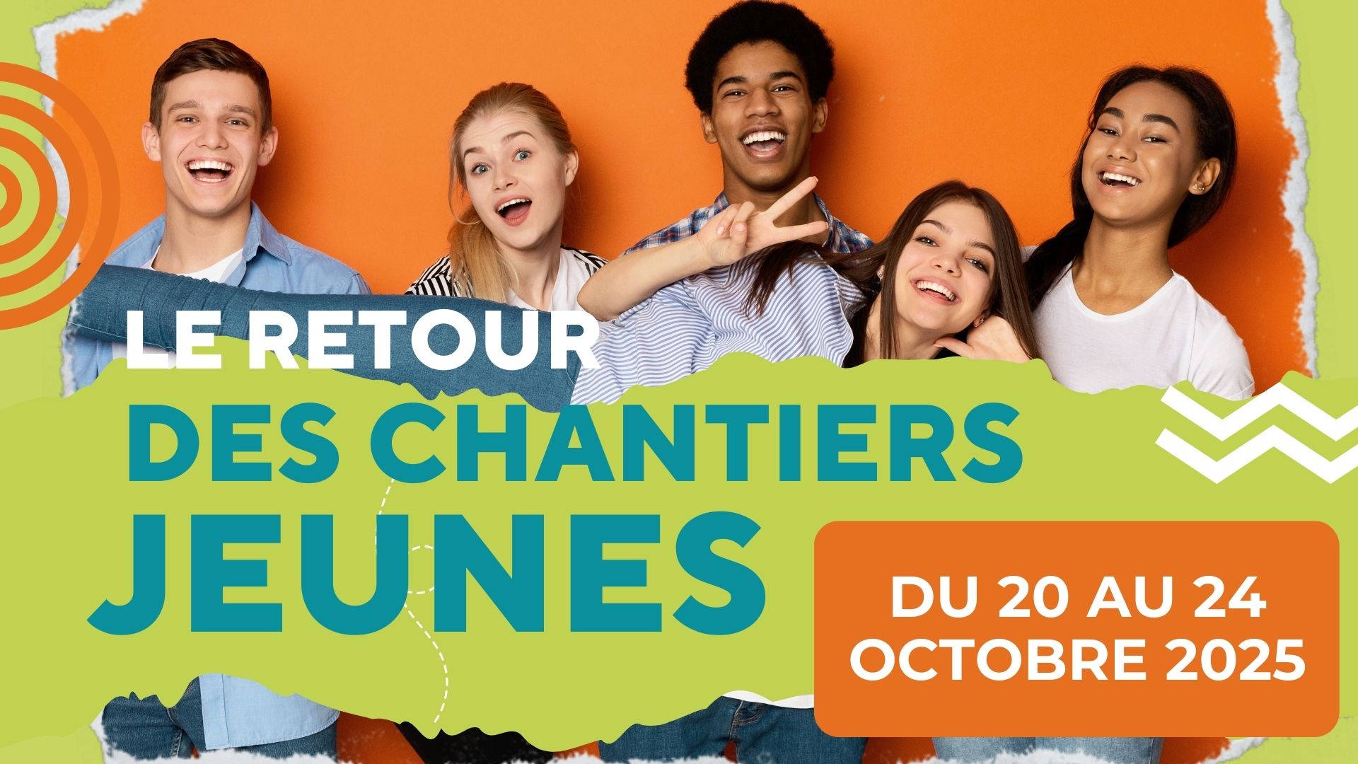 Participe aux Chantiers Jeunes d'octobre 2025 ! 🚧